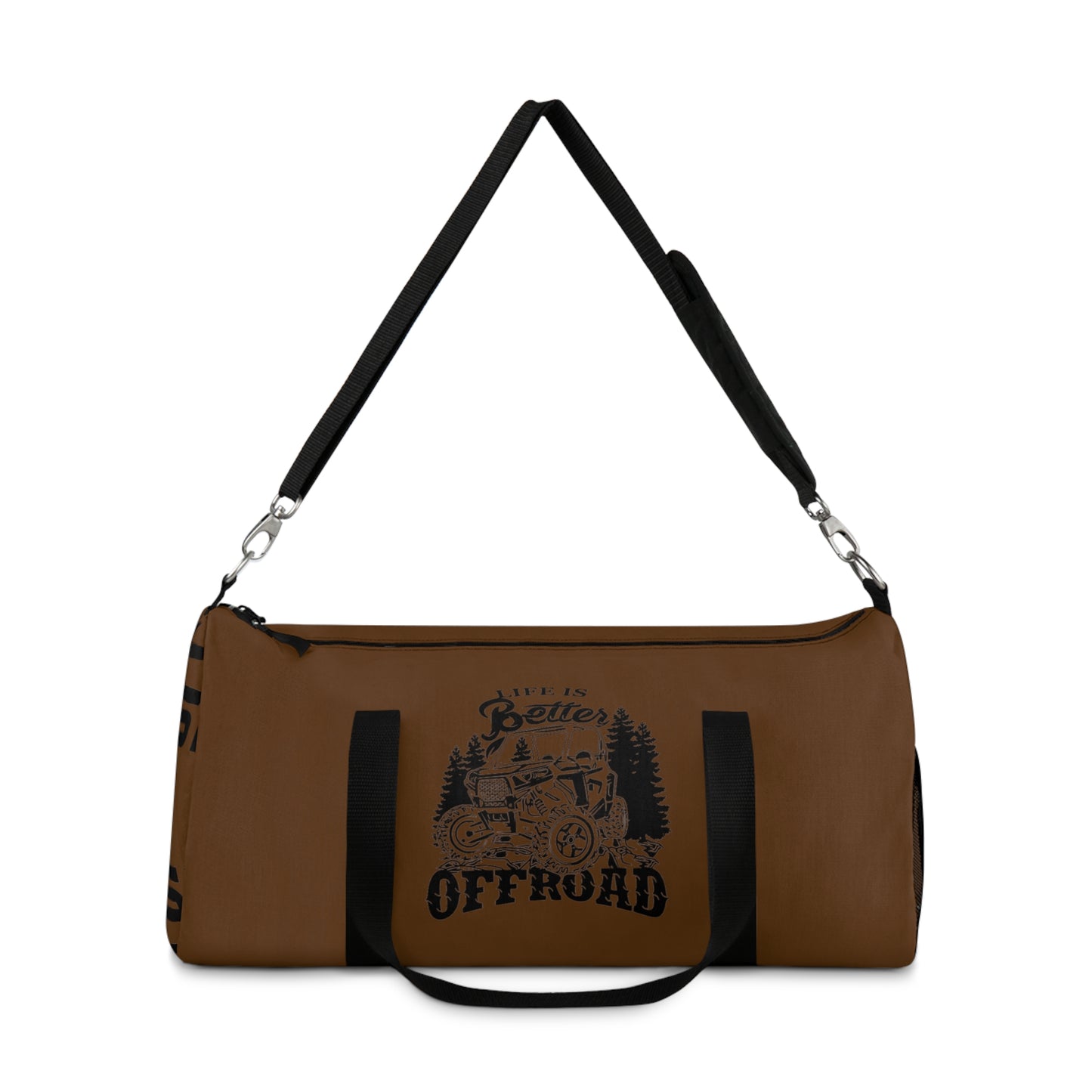 "LIFE IS BETTER OFF ROAD" Weekend Duffel Bag